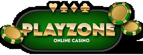 Playzone Online Casino .